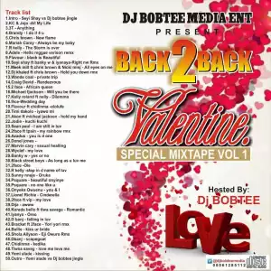 Dj Bobtee - Back 2 Back Valentine Special Mixtape